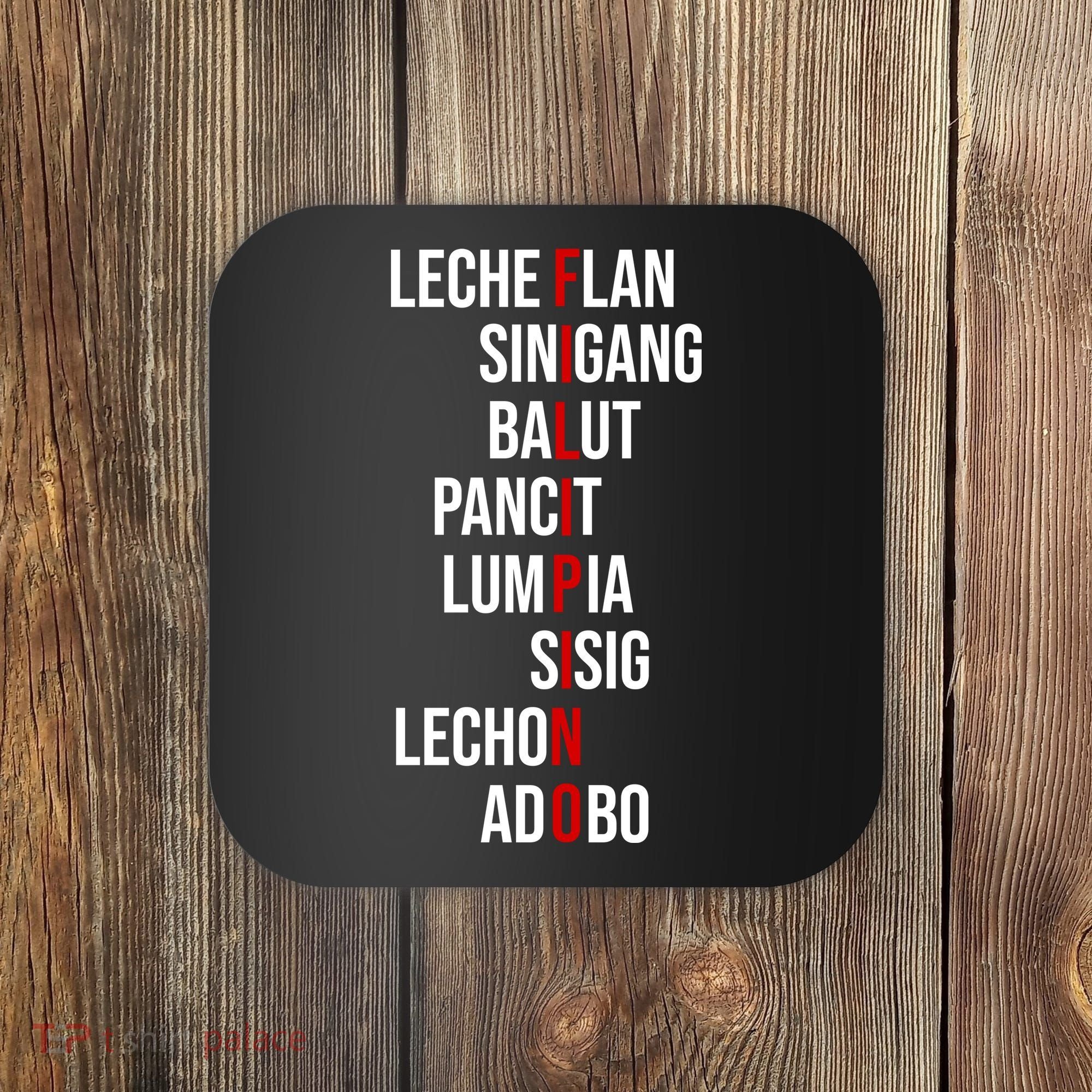 Filipino Lech Flan Sinigang Balut Pancit Lumpia Sisig Lechon Adobo Coaster