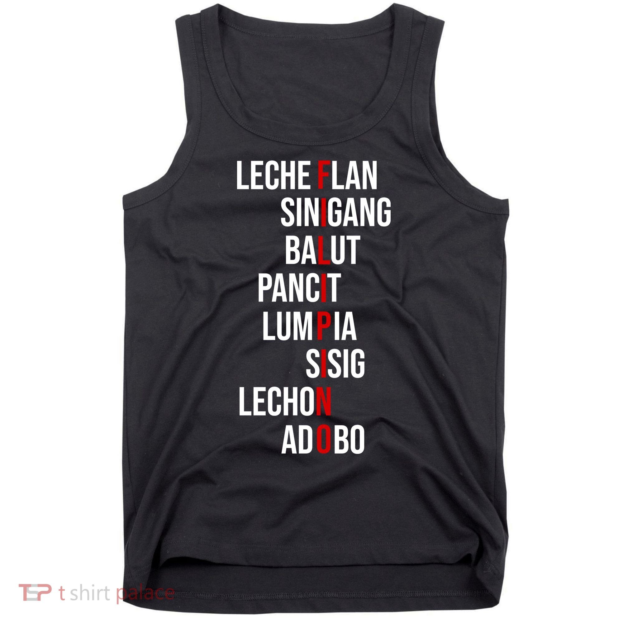 Filipino Lech Flan Sinigang Balut Pancit Lumpia Sisig Lechon Adobo Tank Top