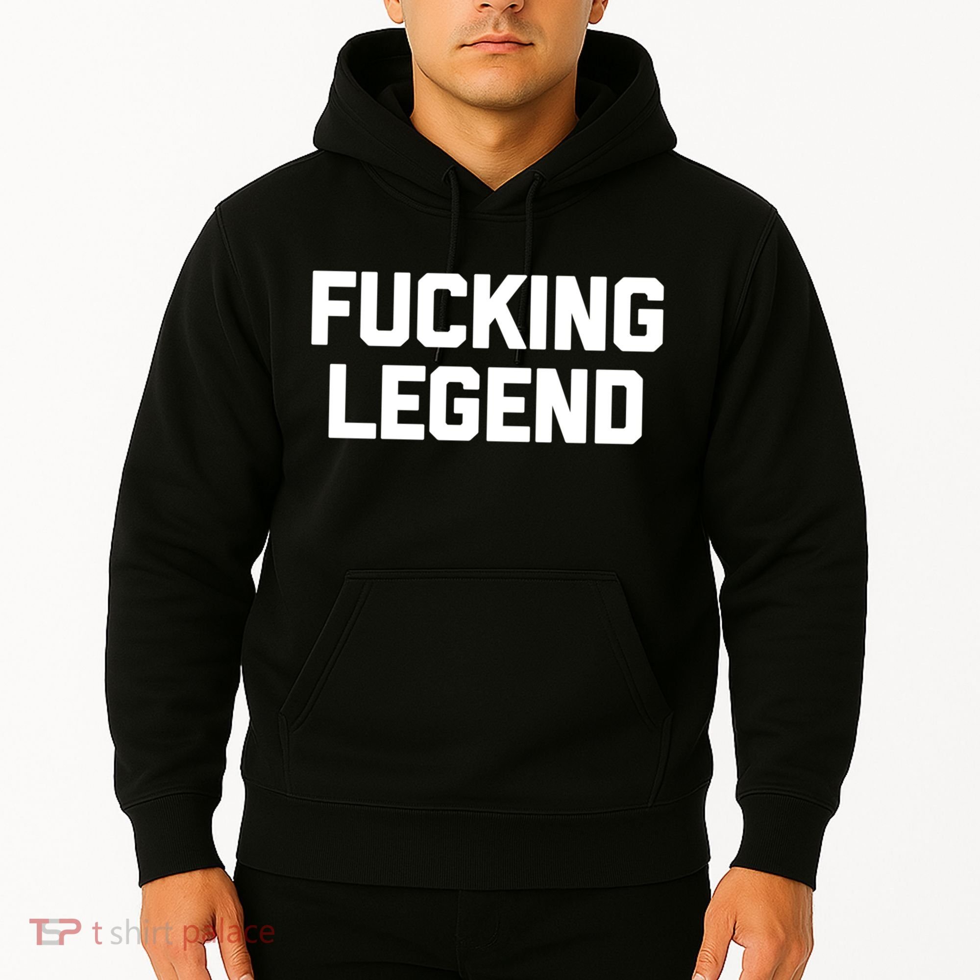 Fucking Legend Funny Gift Funny Saying Sarcastic Novelty Cool Gift Hoodie