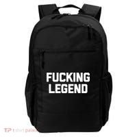 Fucking Legend Funny Gift Funny Saying Sarcastic Novelty Cool Gift Backpack thumb 0