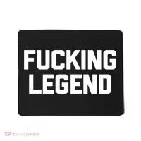 Fucking Legend Funny Gift Funny Saying Sarcastic Novelty Cool Gift Mousepad thumb 0