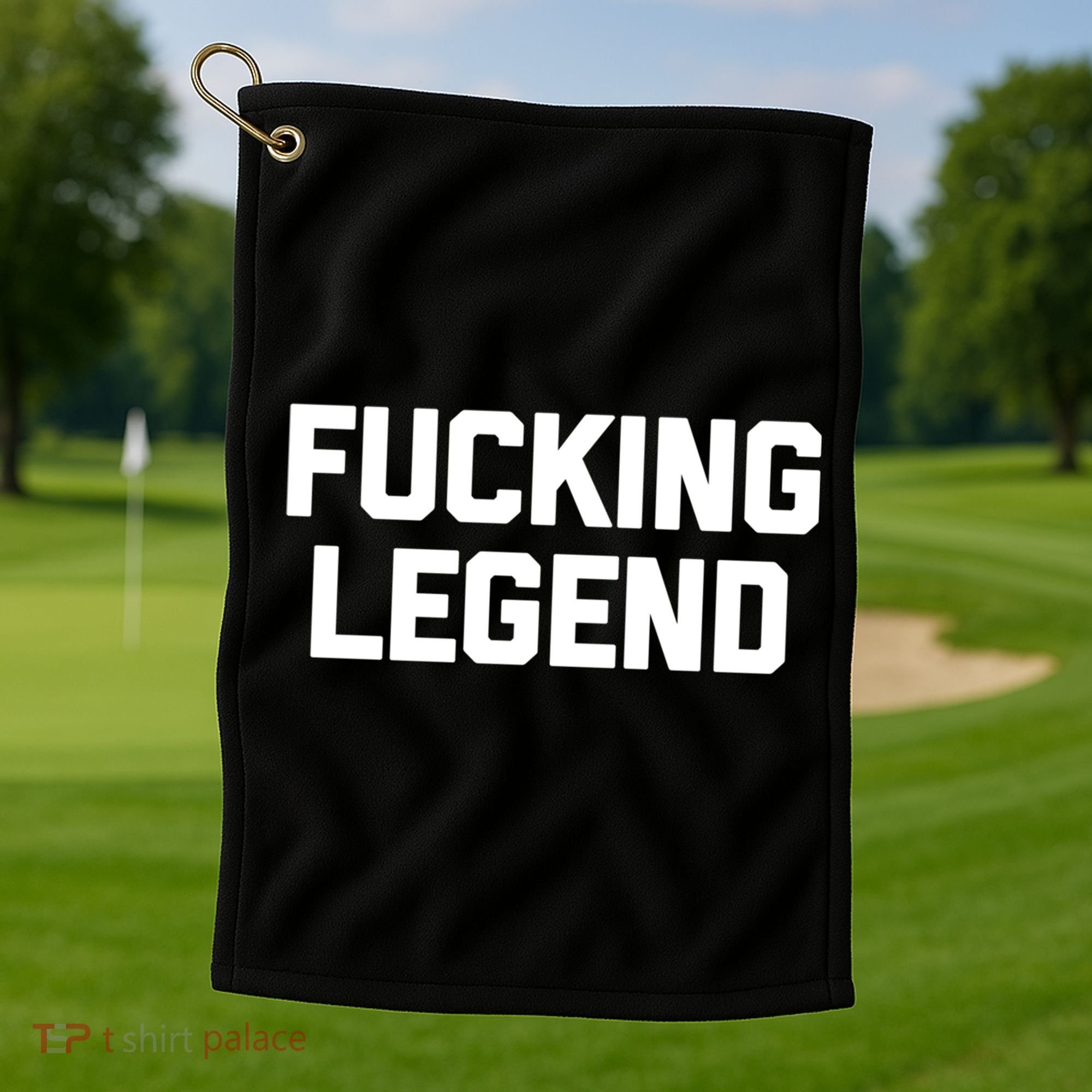 Fucking Legend Funny Gift Funny Saying Sarcastic Novelty Cool Gift Golf Towel
