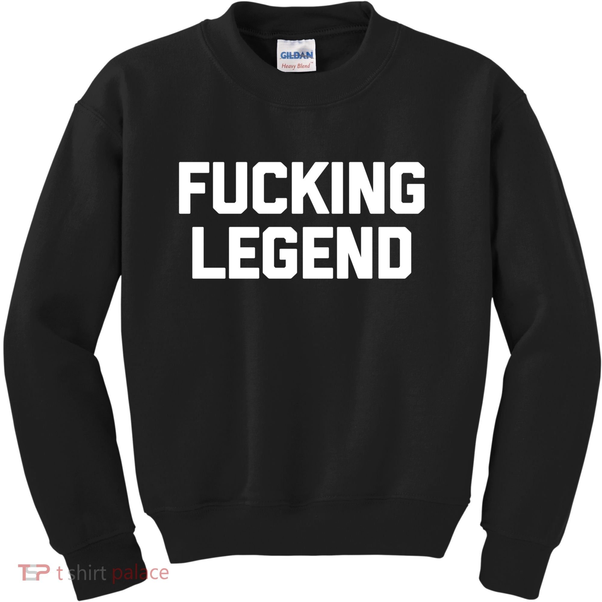 Fucking Legend Funny Gift Funny Saying Sarcastic Novelty Cool Gift Kids Sweatshirt