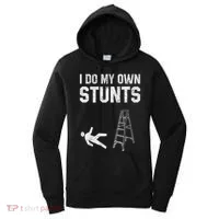 Funny Ladder Fall Gift Broken Bone Hand Get Well Soon Women's Hoodie thumb 0