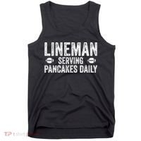 Football Lineman Funny Gift Serving Pancakes Daily Tank Top thumb 0