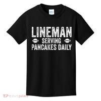 Football Lineman Funny Gift Serving Pancakes Daily Kids T-Shirt thumb 0