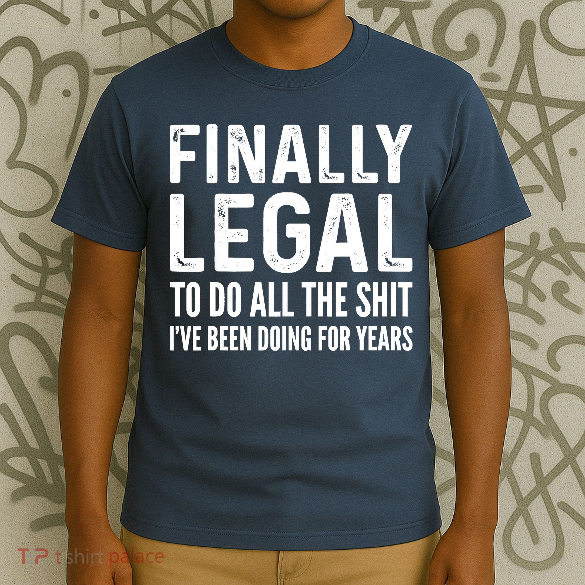 Finally Legal Funny 21st Birthday 2002 Gift T-Shirt
