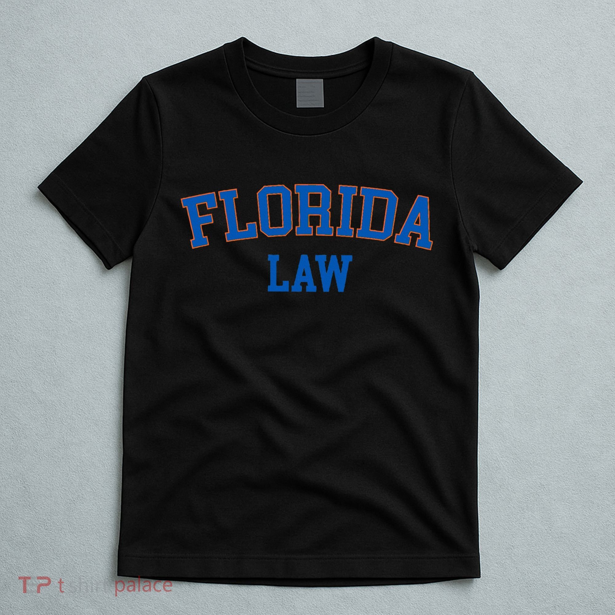 Florida Law Florida Bar Graduate Gift Lawyer College T-Shirt