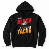 Football Lineman For Tacos Offensive Defensive Player Hoodie thumb 0