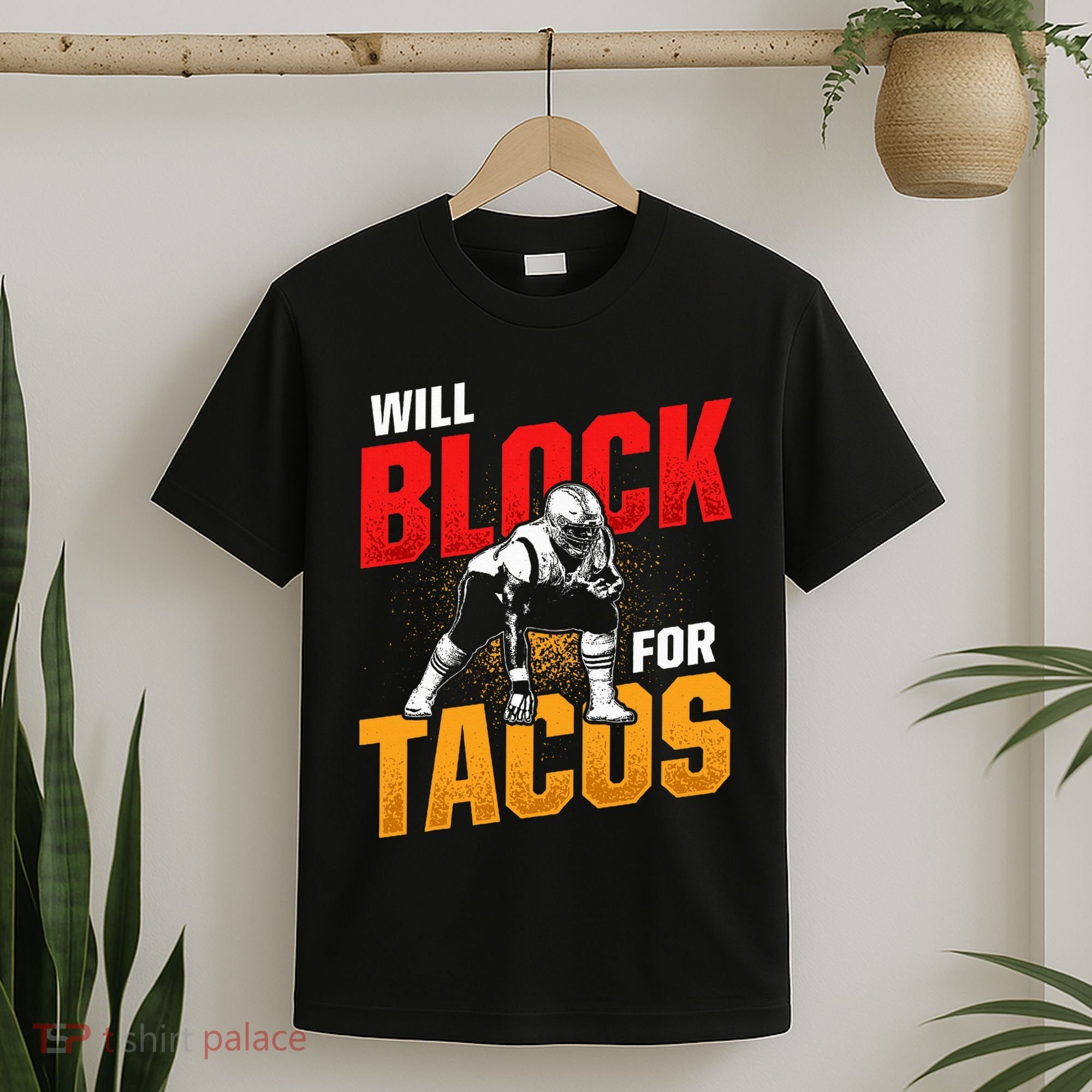 Football Lineman For Tacos Offensive Defensive Player T-Shirt
