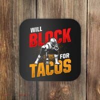 Football Lineman For Tacos Offensive Defensive Player Coaster thumb 0