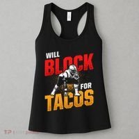 Football Lineman For Tacos Offensive Defensive Player Women's Tank Top thumb 3