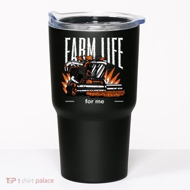 Farm Life For Me Tumbler
