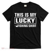 Fishing Lucky Fishing This Is My Lucky Fishing T-Shirt thumb 0