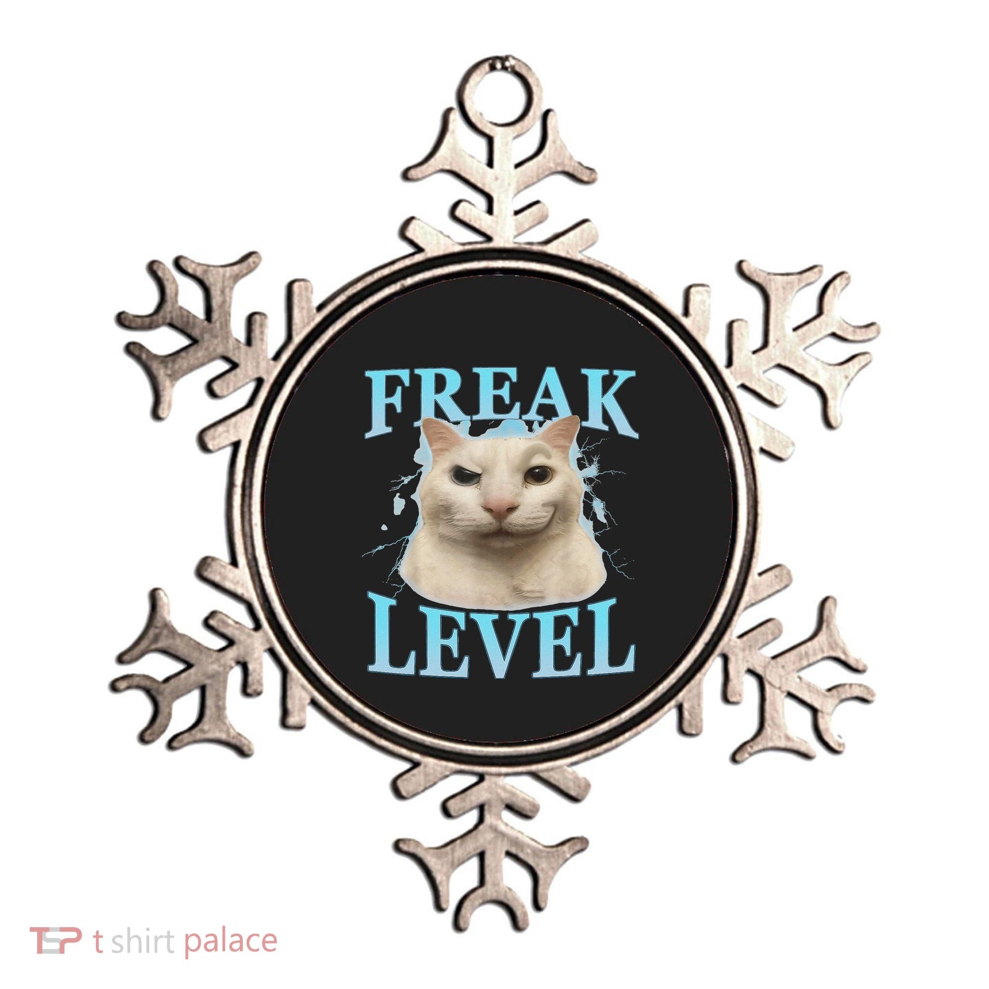 Freak Level Funny Cat Meme Certified Freak Humor Sarcastic Ornament