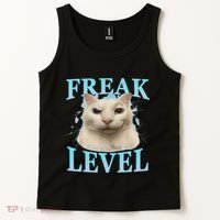 Freak Level Funny Cat Meme Certified Freak Humor Sarcastic Tank Top thumb 2