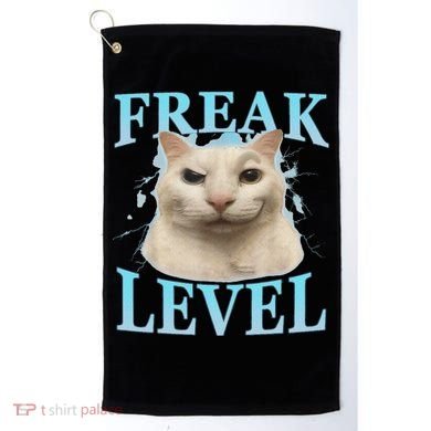 Freak Level Funny Cat Meme Certified Freak Humor Sarcastic Golf Towel