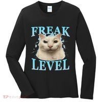 Freak Level Funny Cat Meme Certified Freak Humor Sarcastic Women's Long Sleeve Shirt thumb 0