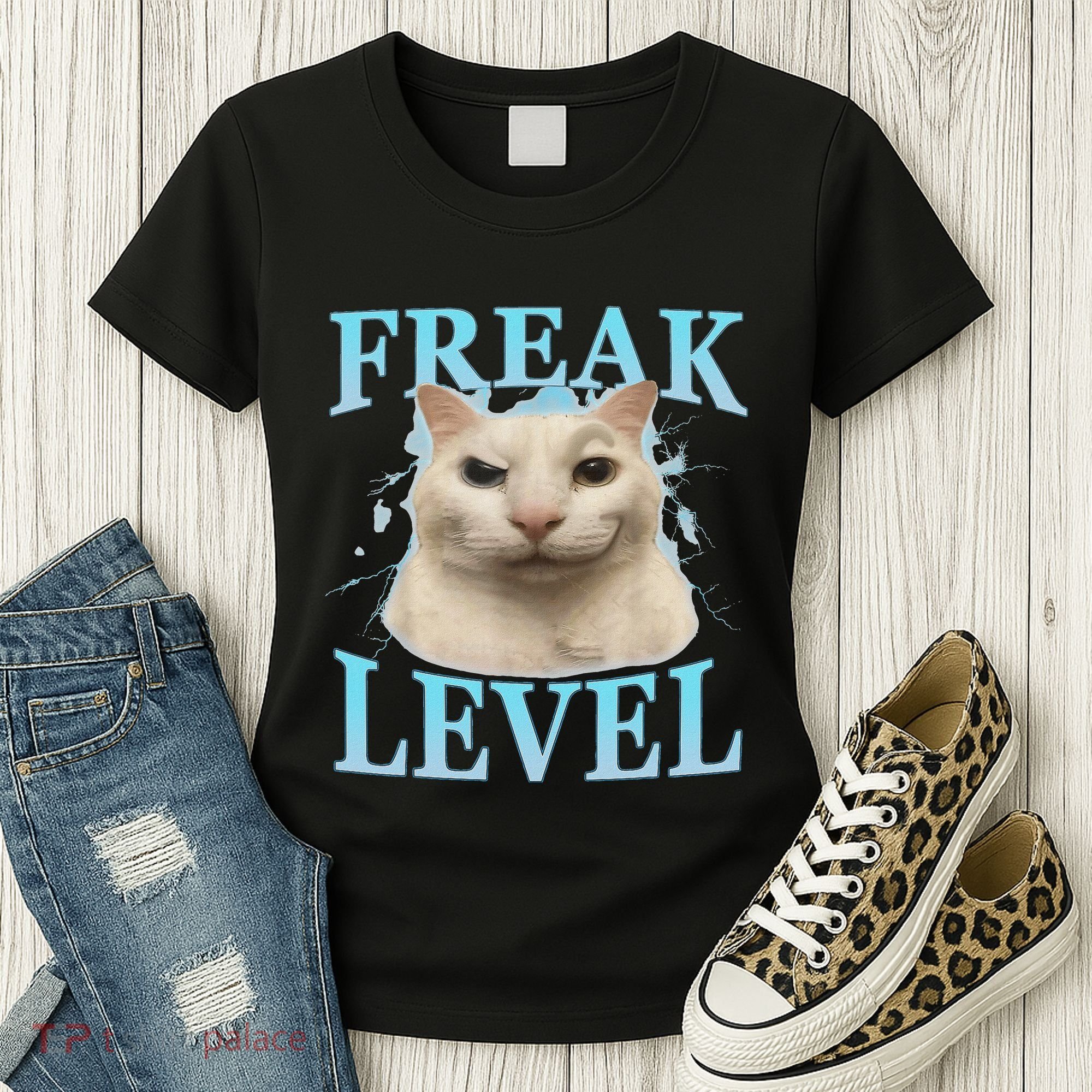 Freak Level Funny Cat Meme Certified Freak Humor Sarcastic Women's T-Shirt