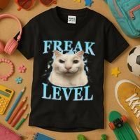 Freak Level Funny Cat Meme Certified Freak Humor Sarcastic Kids T-Shirt thumb 3