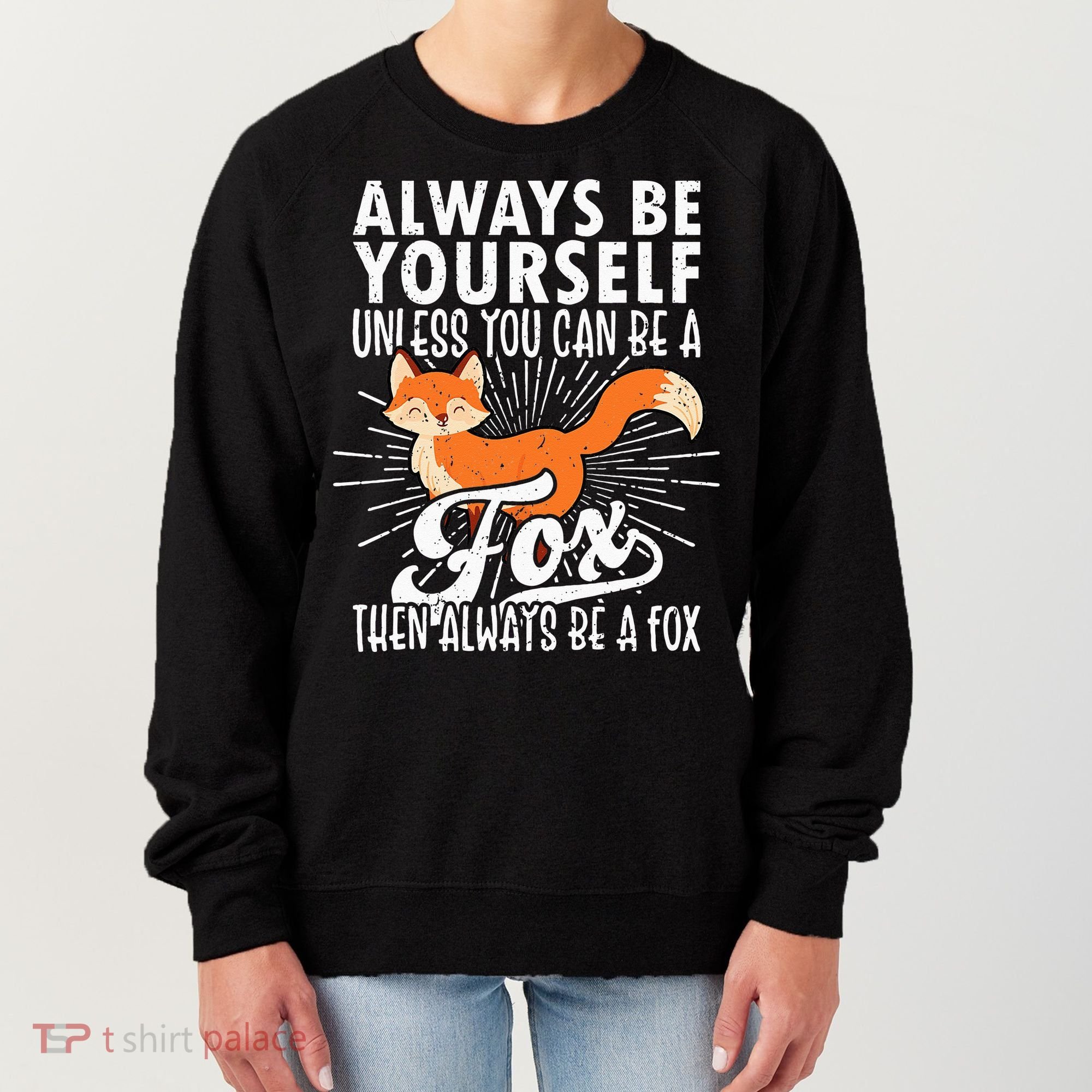 Fox Lover Funny Fox Tee Fox Gifts Fox Women's Sweatshirt