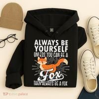 Fox Lover Funny Fox Tee Fox Gifts Fox Hoodie thumb 4