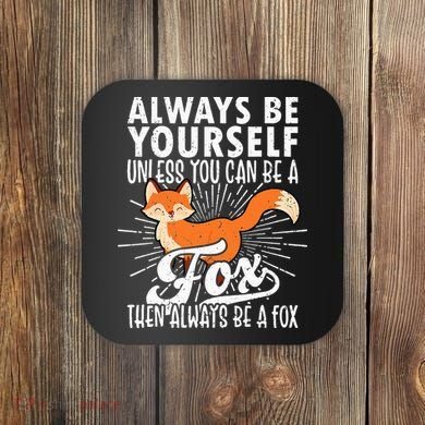 Fox Lover Funny Fox Tee Fox Gifts Fox Coaster