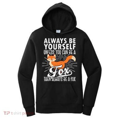 Fox Lover Funny Fox Tee Fox Gifts Fox Women's Hoodie