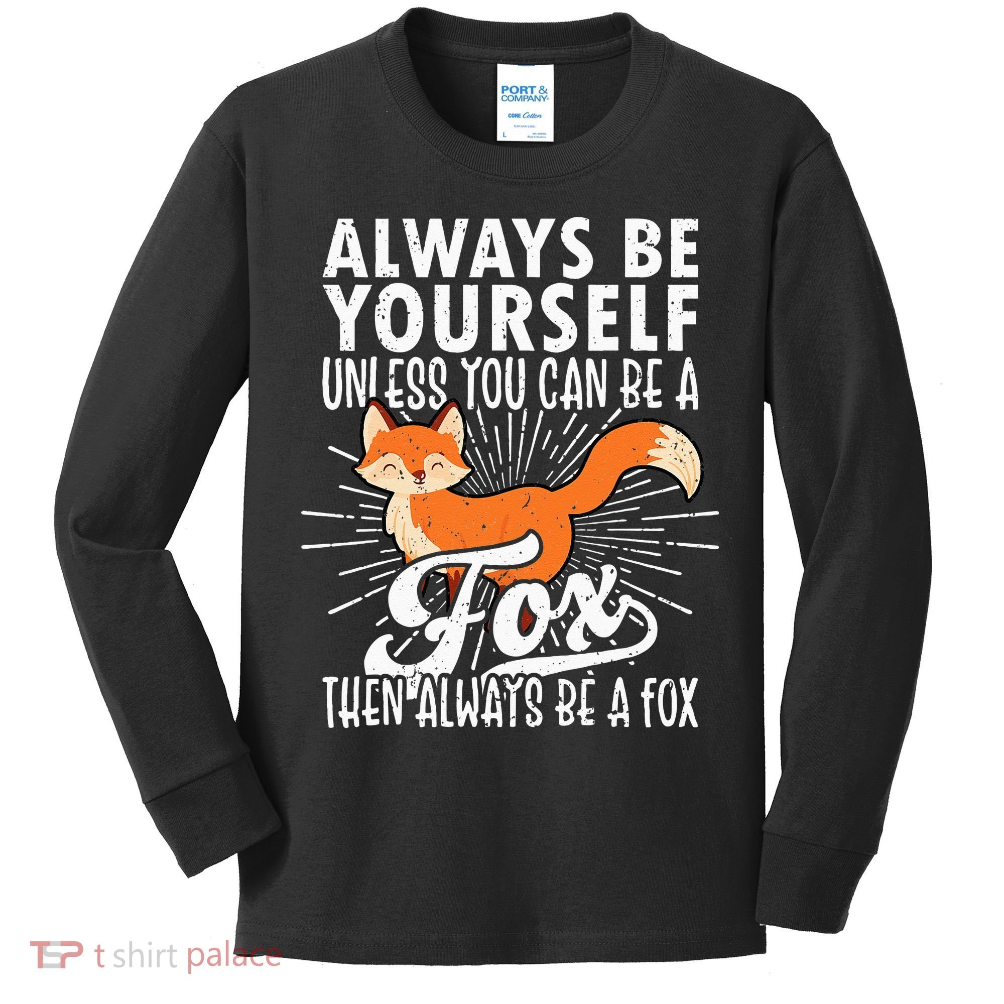 Fox Lover Funny Fox Tee Fox Gifts Fox Kids Long Sleeve Shirt