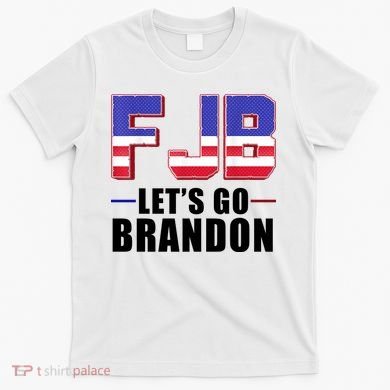 FJB Let's Go Brandon T-Shirt