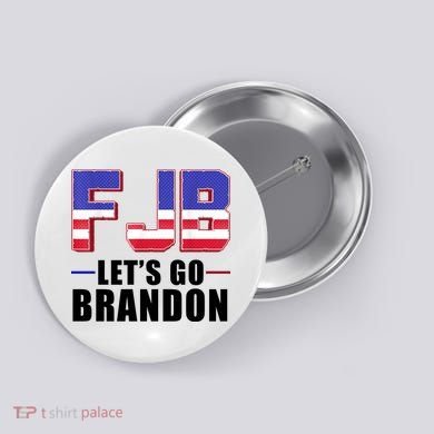 FJB Let's Go Brandon Button