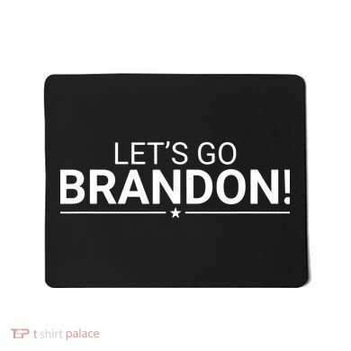 Funny Let's Go Brandon Conservative Mousepad