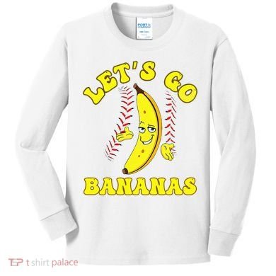 Funny Lets Go Bananas Cute Banana Kids Long Sleeve Shirt
