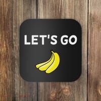 Funny LetS Go Bananas Sarcastic. Joke Coaster thumb 0