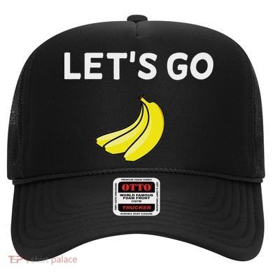 Funny LetS Go Bananas Sarcastic. Joke Hat
