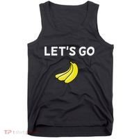 Funny LetS Go Bananas Sarcastic. Joke Tank Top thumb 0