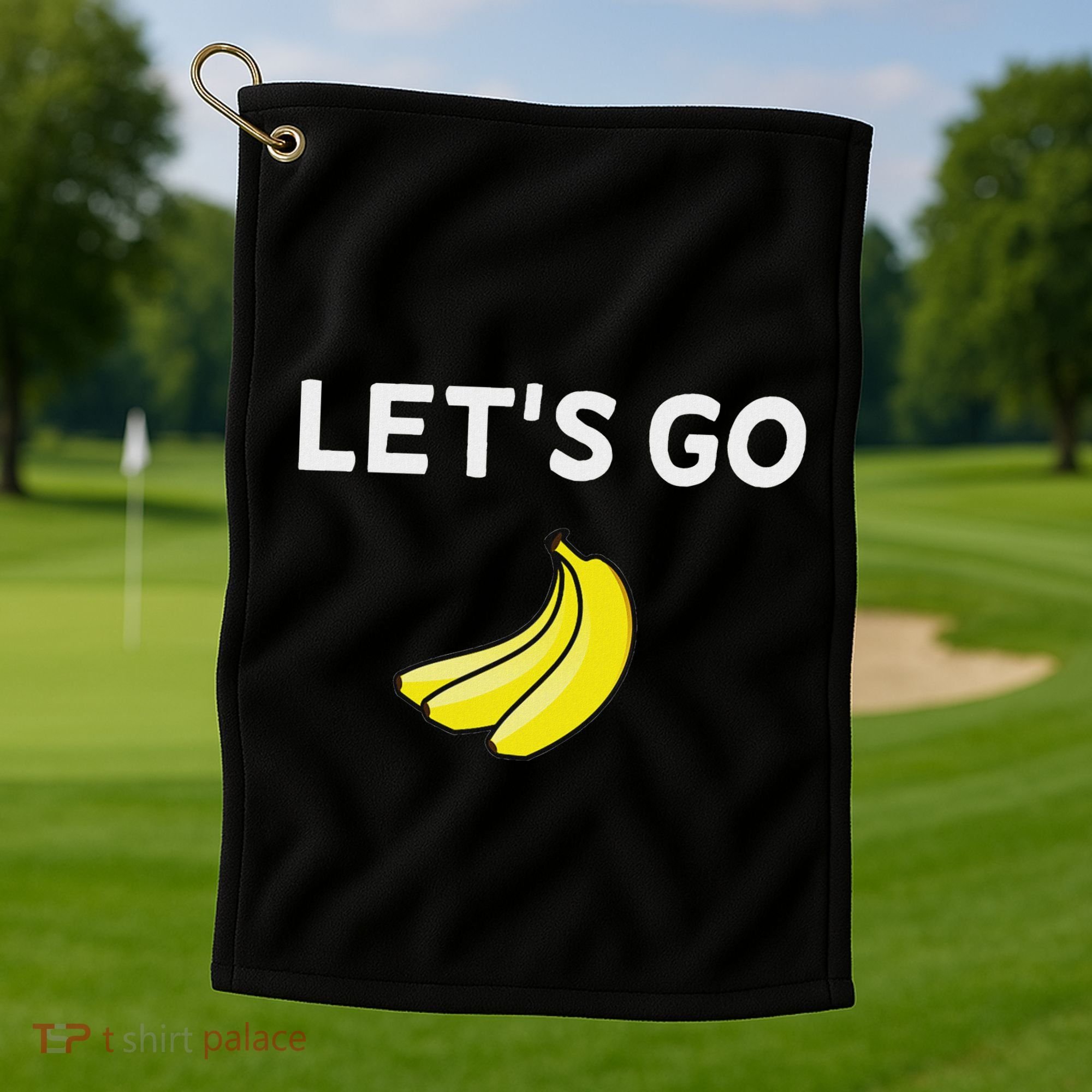 Funny LetS Go Bananas Sarcastic. Joke Golf Towel