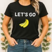 Funny LetS Go Bananas Sarcastic. Joke Women's T-Shirt thumb 2