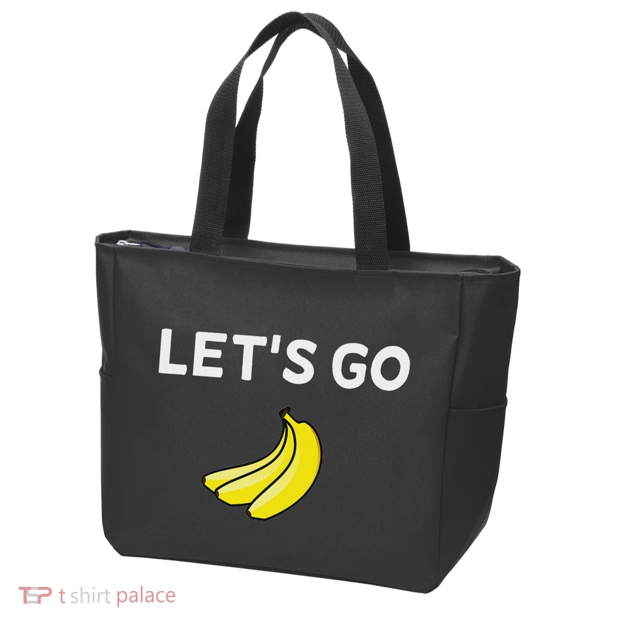 Funny LetS Go Bananas Sarcastic. Joke Tote Bag