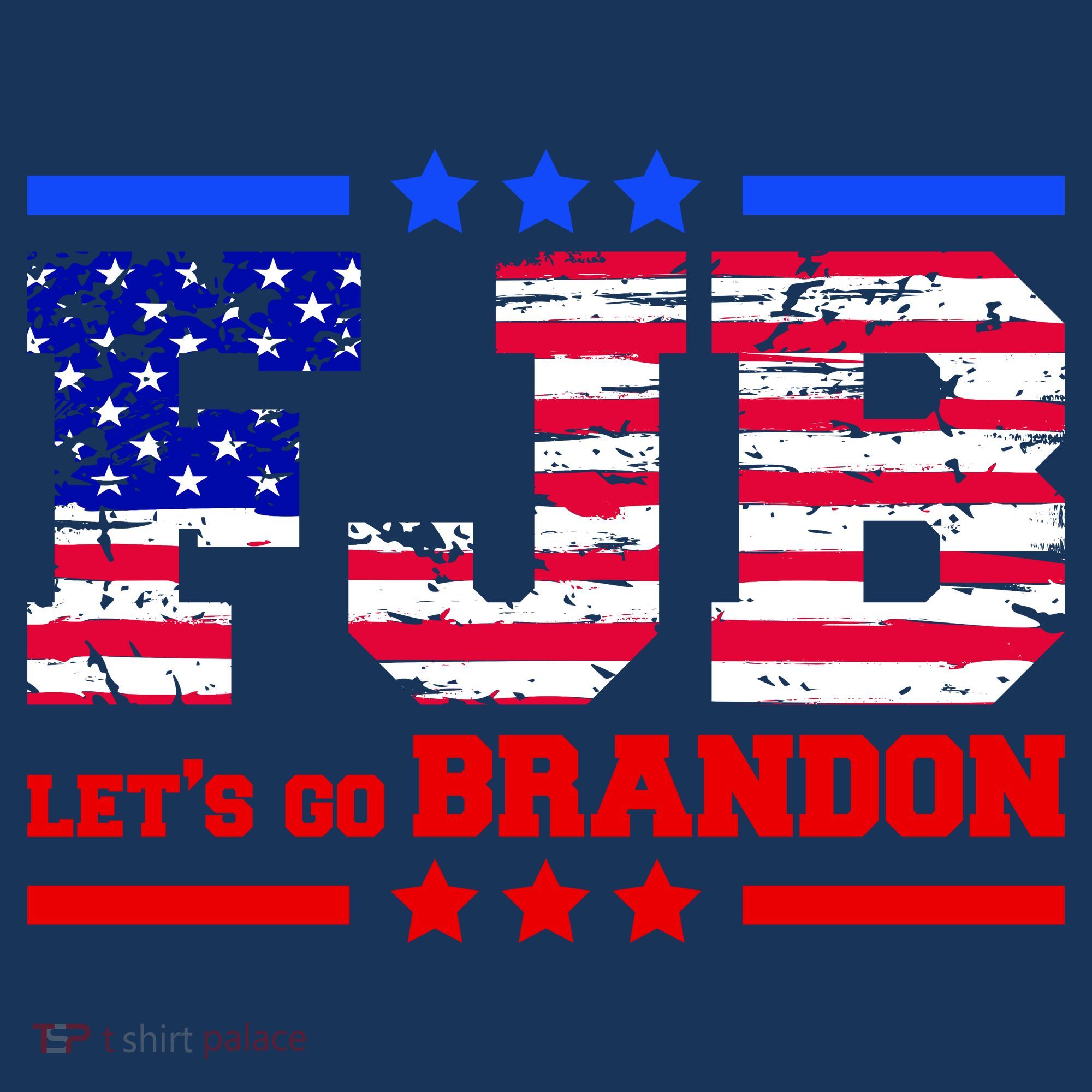 FBJ Lets Go Brandon USA Flag LGB United States T-Shirt