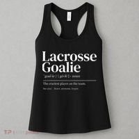 Funny Lacrosse Goalie Quote Definition Men Woman Kids Women's Tank Top thumb 3