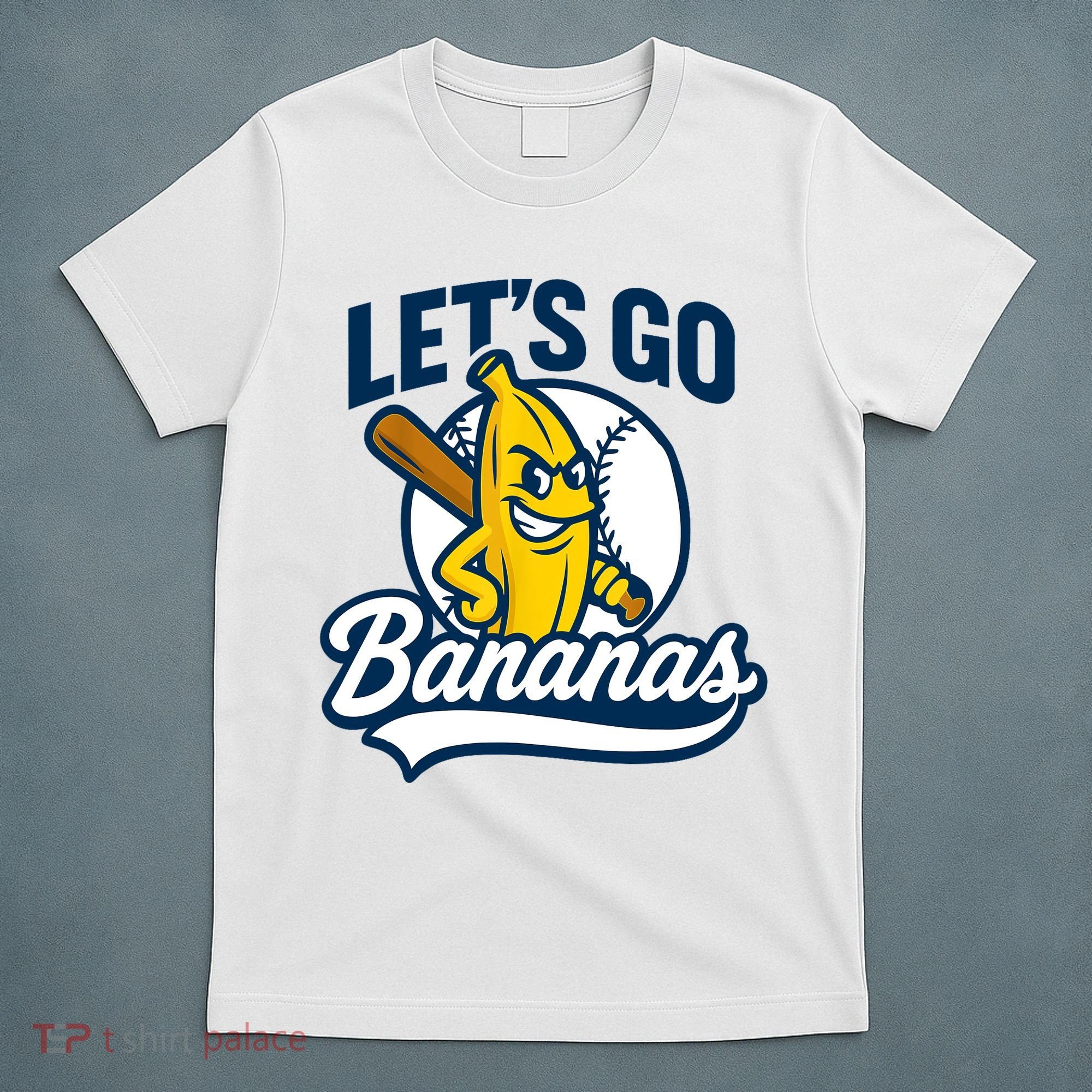 Funny Lets Go Bananas Cute Banana Fruits Lover Banana Player  T-Shirt