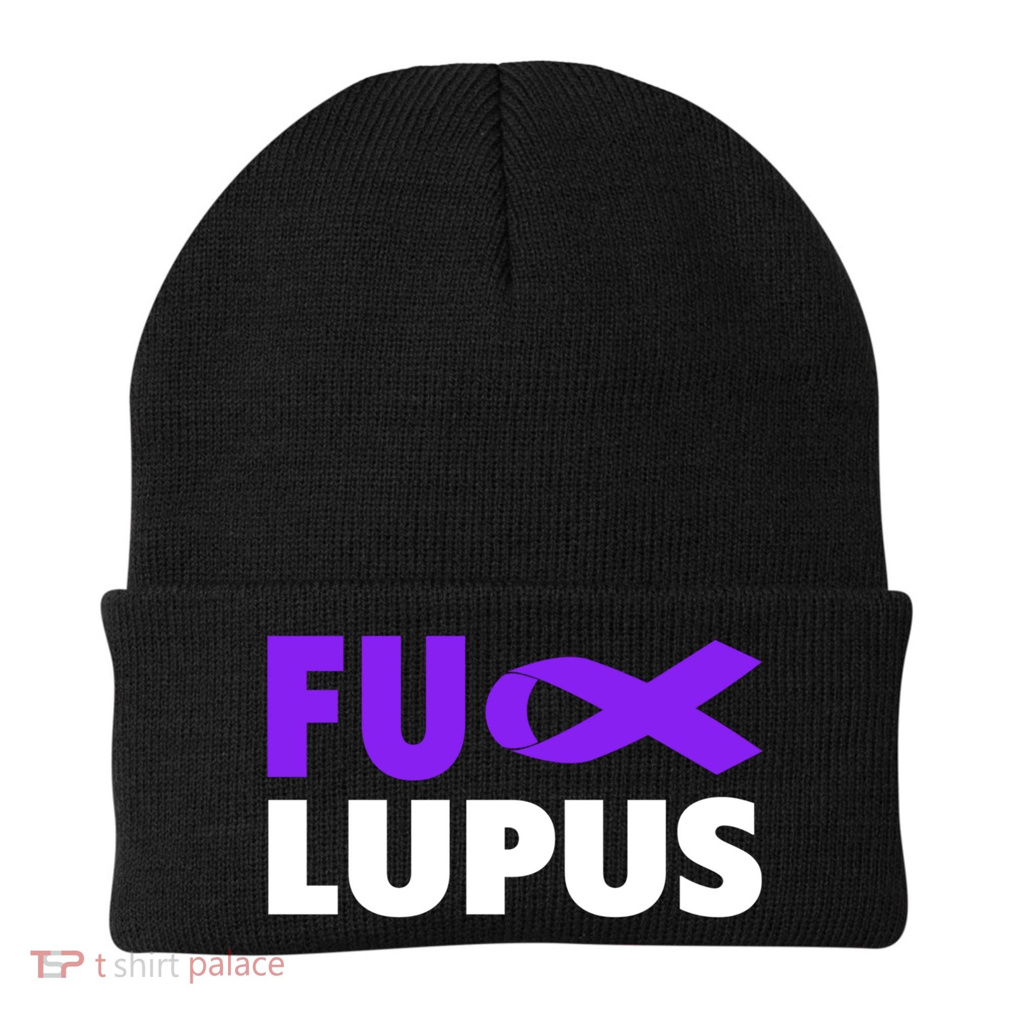 Fuck Lupus Gift Fu Lupus Awareness Meaningful Gift Beanie