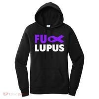 Fuck Lupus Gift Fu Lupus Awareness Meaningful Gift Women's Hoodie thumb 0