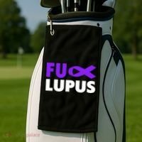 Fuck Lupus Gift Fu Lupus Awareness Meaningful Gift Golf Towel thumb 2