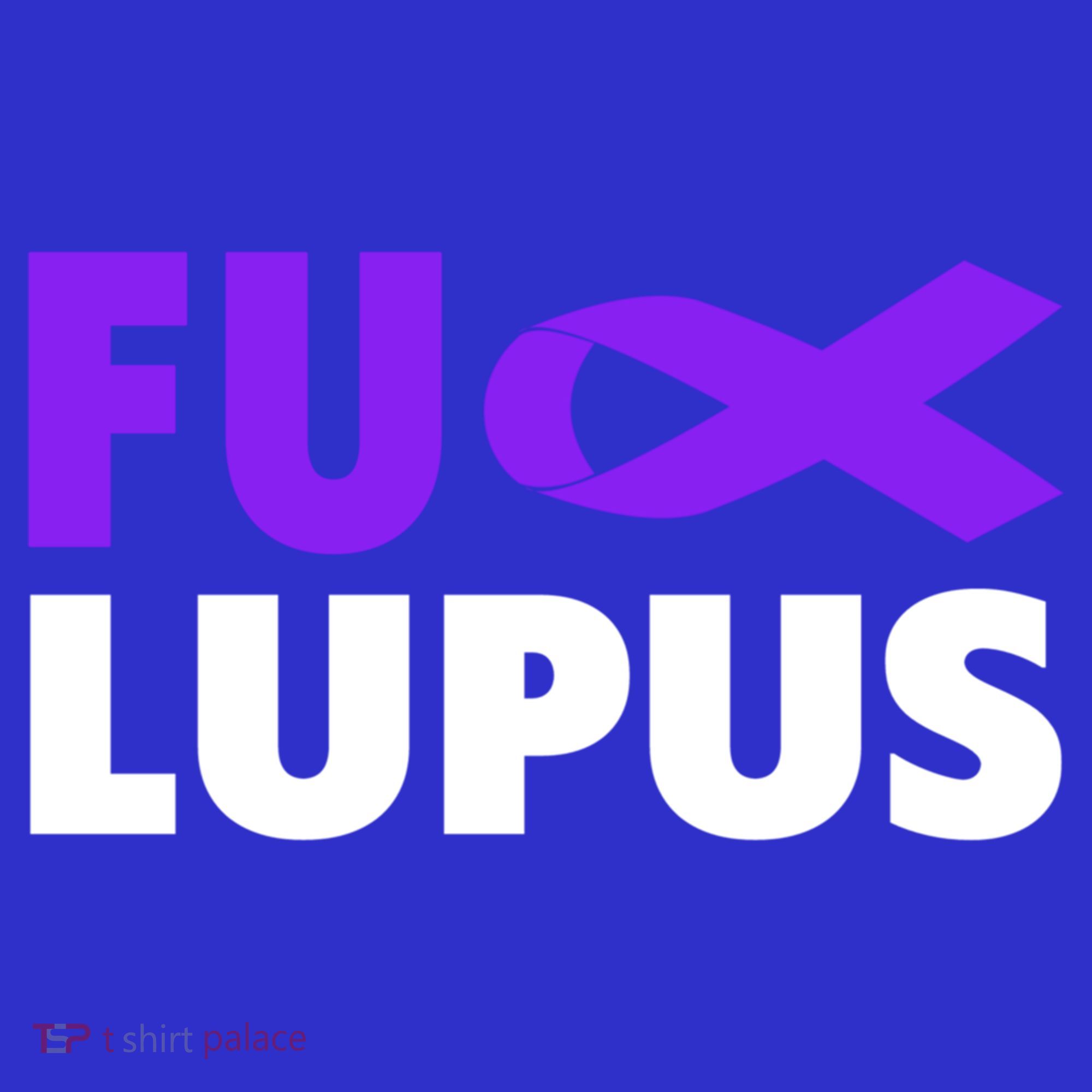 Fuck Lupus Gift Fu Lupus Awareness Meaningful Gift Sweatshirt