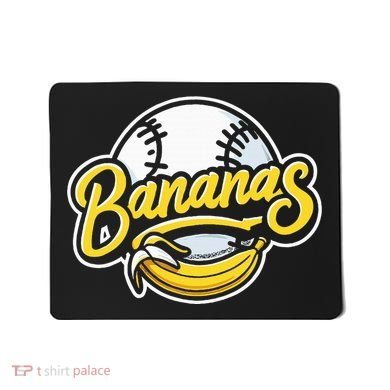 Funny LetS Go Bananas Mousepad