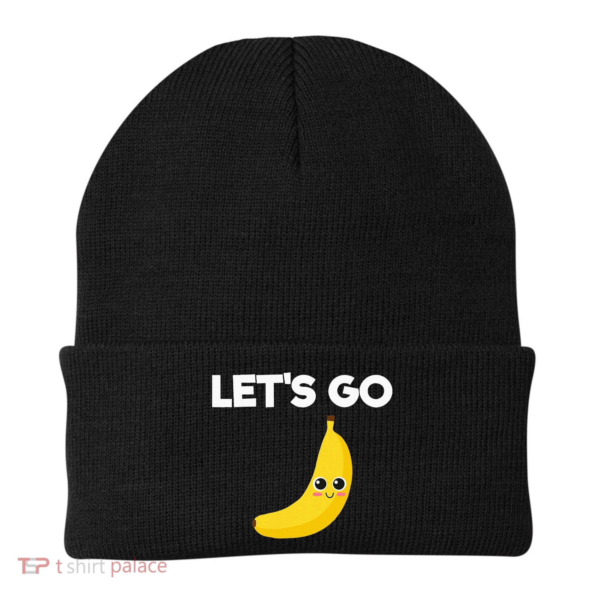 Funny LetS Go Bananas Beanie