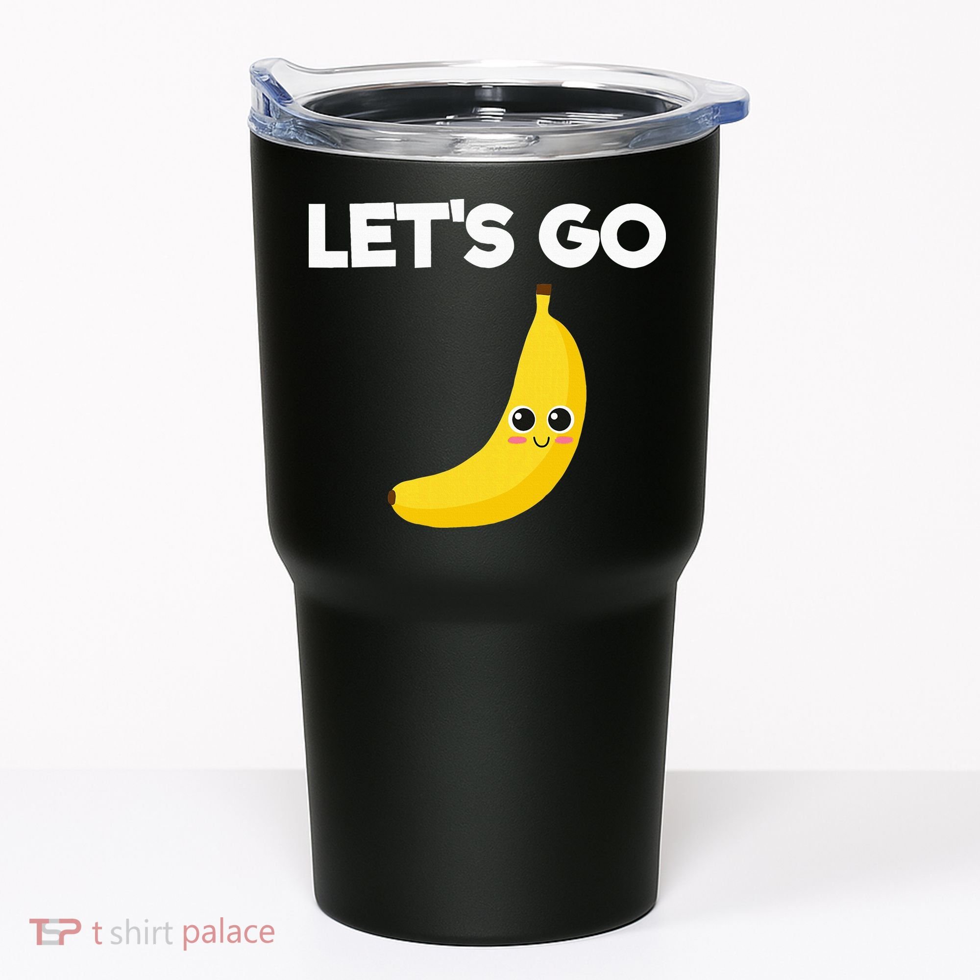 Funny LetS Go Bananas Tumbler