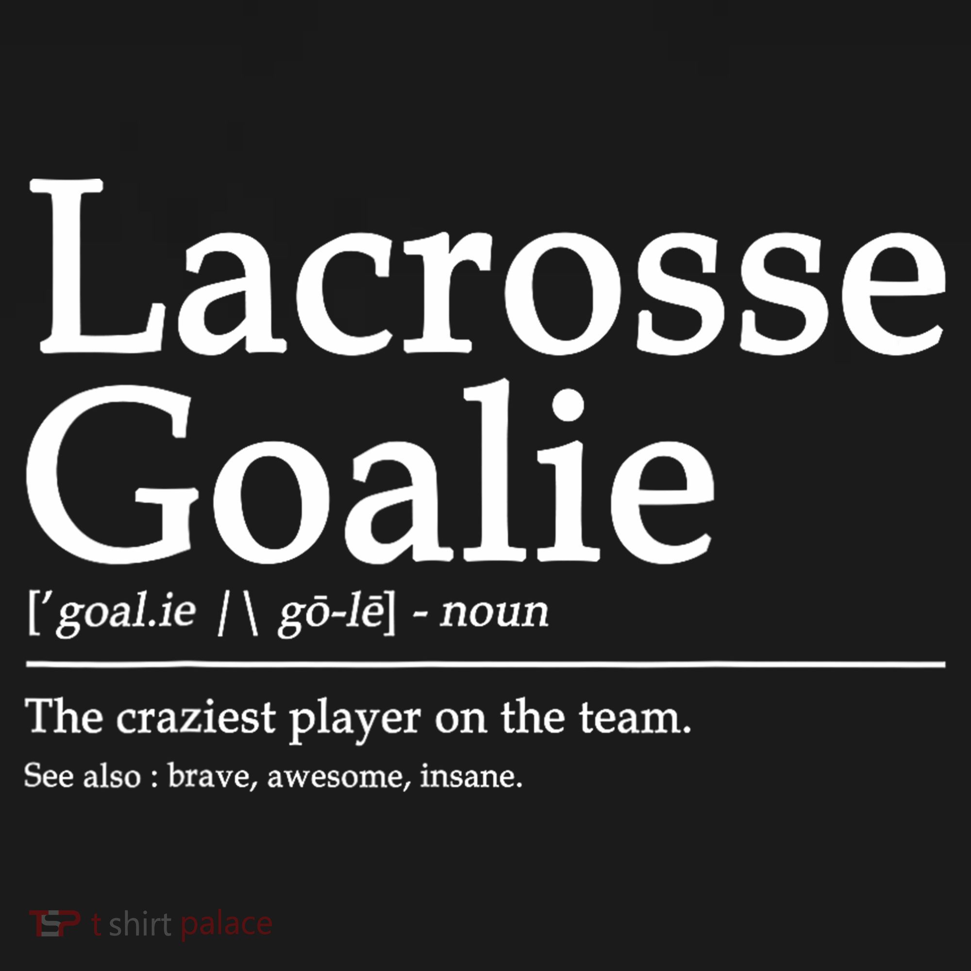 Funny Lacrosse Goalie Definition Quote Cool Women's Hoodie